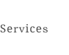 Services